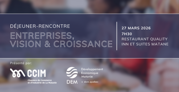 Déjeuner-rencontre Entreprises, vision et croissance